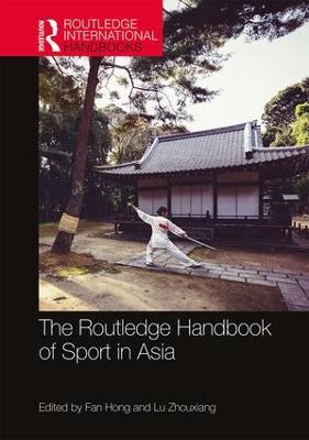 The Routledge Handbook of Sport in Asia