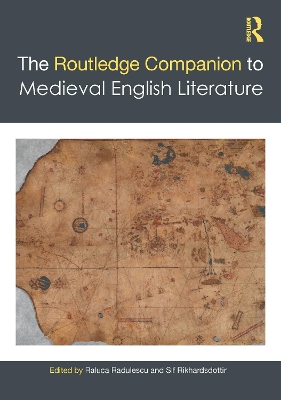 The Routledge Companion to Medieval English Literature
