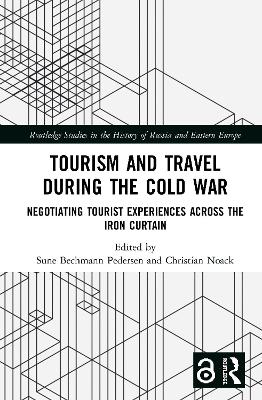 Tourism and Travel during the Cold War