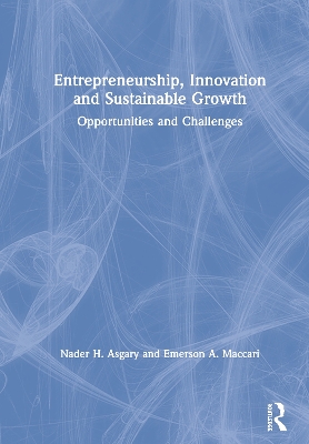 Entrepreneurship, Innovation and Sustainable Growth