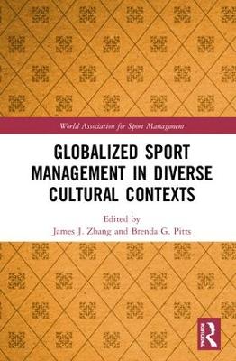 Globalized Sport Management in Diverse Cultural Contexts