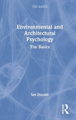 Environmental and Architectural Psychology