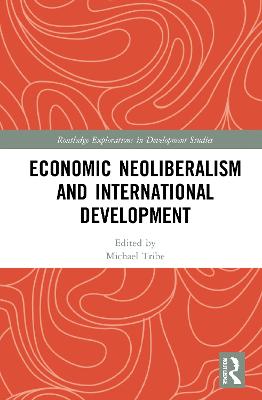 Economic Neoliberalism and International Development