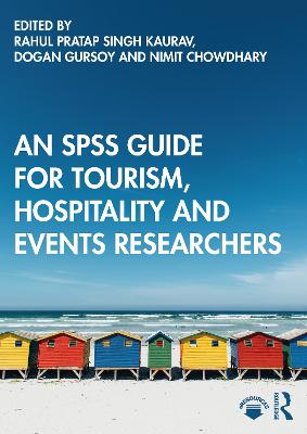 An SPSS Guide for Tourism, Hospitality and Events Researchers