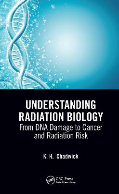 Understanding Radiation Biology