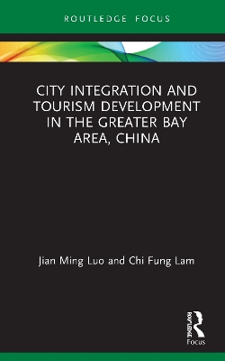 City Integration and Tourism Development in the Greater Bay Area, China