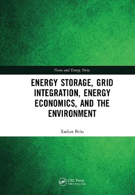 Energy Storage, Grid Integration, Energy Economics, and the Environment