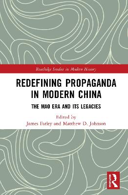 Redefining Propaganda in Modern China