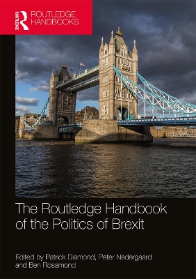 The Routledge Handbook of the Politics of Brexit