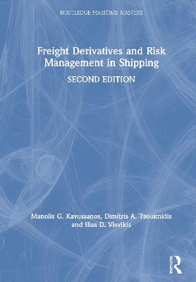 Freight Derivatives and Risk Management in Shipping