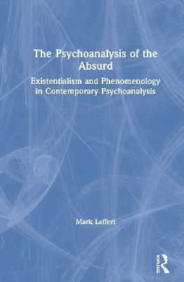 The Psychoanalysis of the Absurd