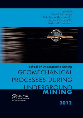 Geomechanical Processes during Underground Mining