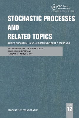 Stochastic Processes and Related Topics