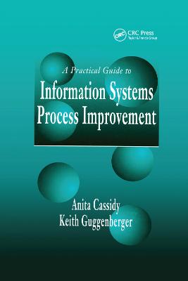 A Practical Guide to Information Systems Process Improvement