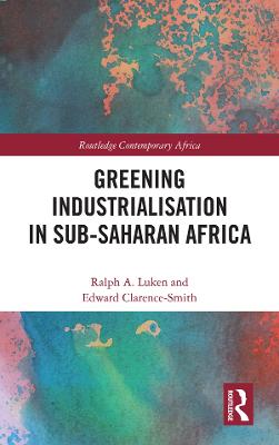 Greening Industrialization in Sub-Saharan Africa