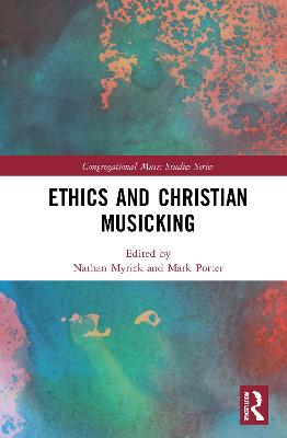 Ethics and Christian Musicking