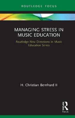 Managing Stress in Music Education