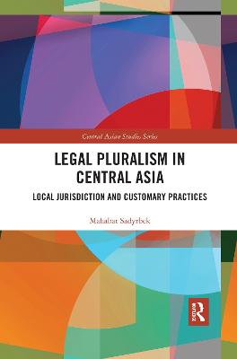 Legal Pluralism in Central Asia