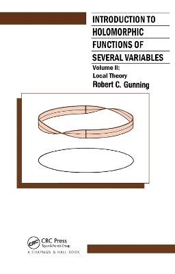 Introduction to Holomorphic Functions of Several Variables, Volume II