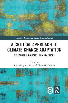 A Critical Approach to Climate Change Adaptation