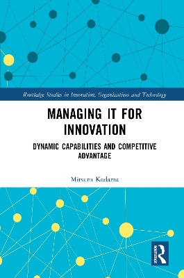 Managing IT for Innovation