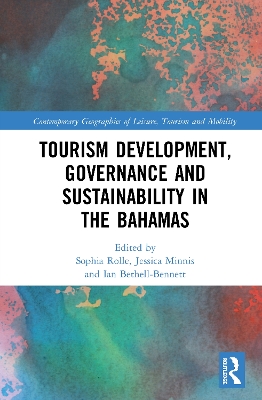 Tourism Development, Governance and Sustainability in The Bahamas