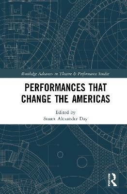 Performances that Change the Americas