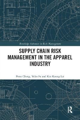 Supply Chain Risk Management in the Apparel Industry