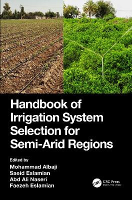 Handbook of Irrigation System Selection for Semi-Arid Regions