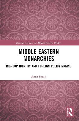Middle Eastern Monarchies