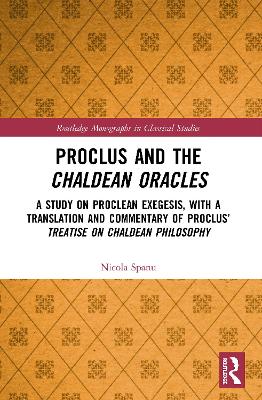 Proclus and the Chaldean Oracles