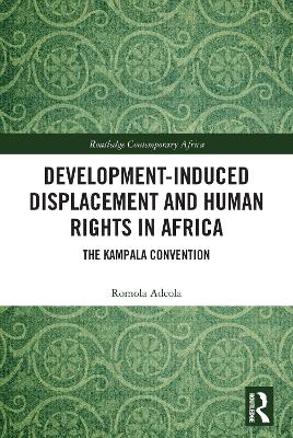 Development-induced Displacement and Human Rights in Africa