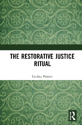 The Restorative Justice Ritual