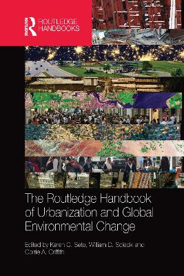 The Routledge Handbook of Urbanization and Global Environmental Change