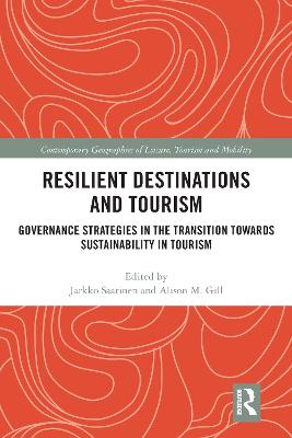 Resilient Destinations and Tourism