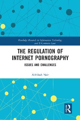 The Regulation of Internet Pornography