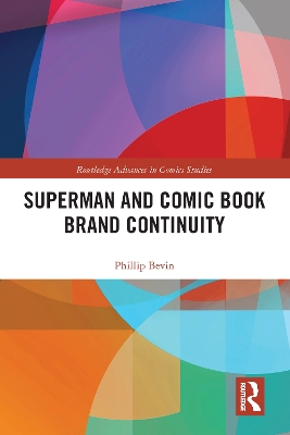 Superman and Comic Book Brand Continuity