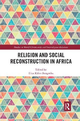 Religion and Social Reconstruction in Africa