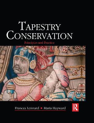 Tapestry Conservation: Principles and Practice