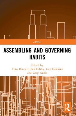 Assembling and Governing Habits
