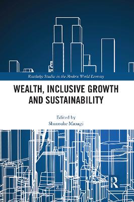 Wealth, Inclusive Growth and Sustainability