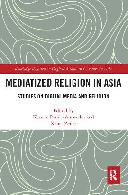 Mediatized Religion in Asia