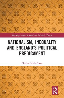 Nationalism, Inequality and England’s Political Predicament
