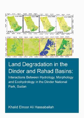 Land Degradation in the Dinder and Rahad Basins