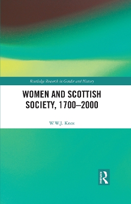 Women and Scottish Society, 1700–2000