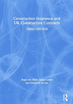 Construction Insurance and UK Construction Contracts