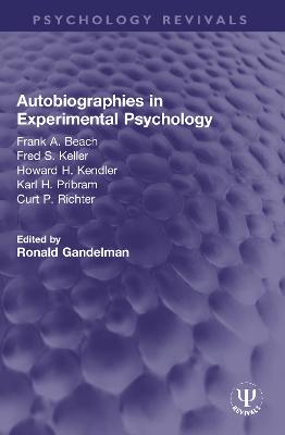 Autobiographies in Experimental Psychology