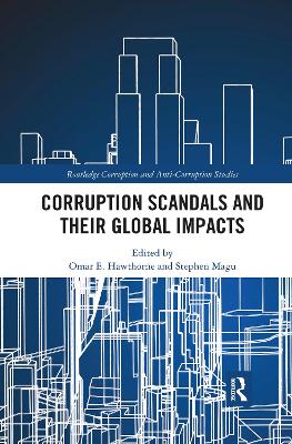 Corruption Scandals and their Global Impacts