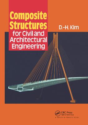 Composite Structures for Civil and Architectural Engineering