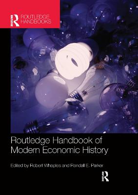 The Routledge Handbook of Modern Economic History